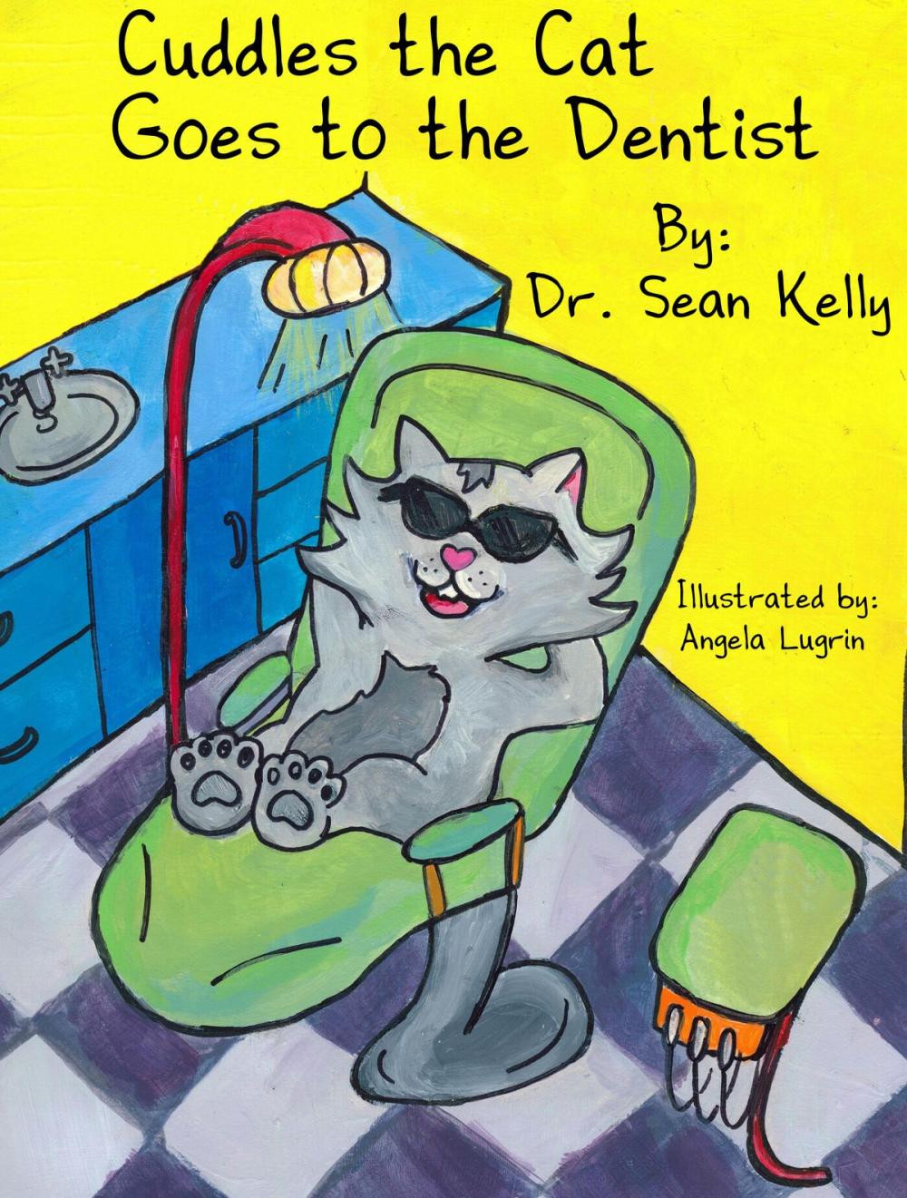 Big bigCover of Cuddles the Cat Goes to the Dentist