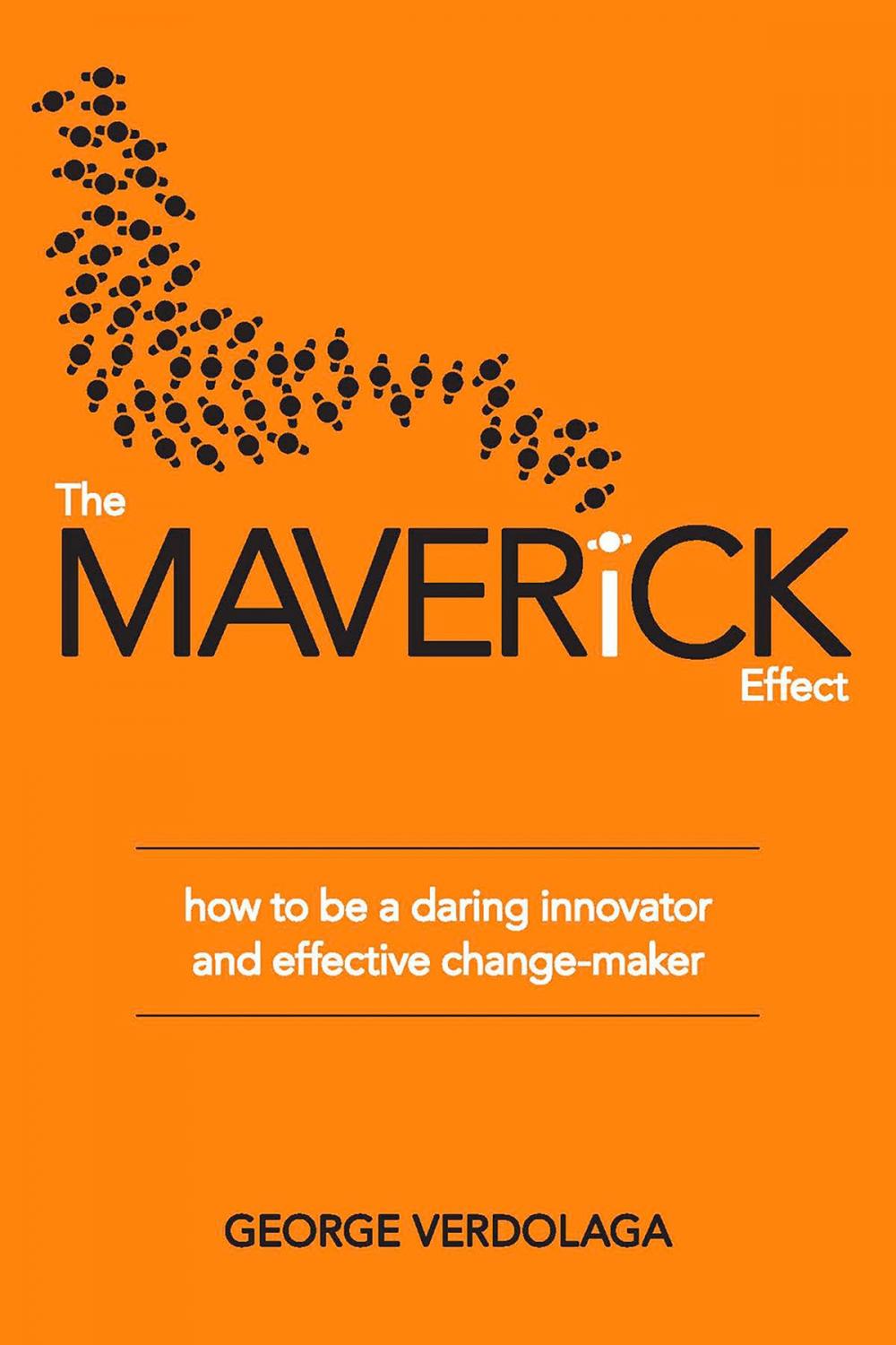 Big bigCover of The Maverick Effect