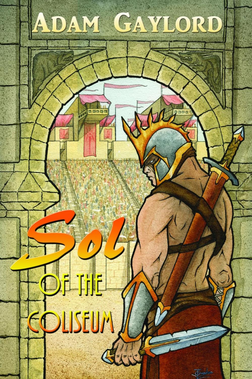 Big bigCover of Sol of the Coliseum