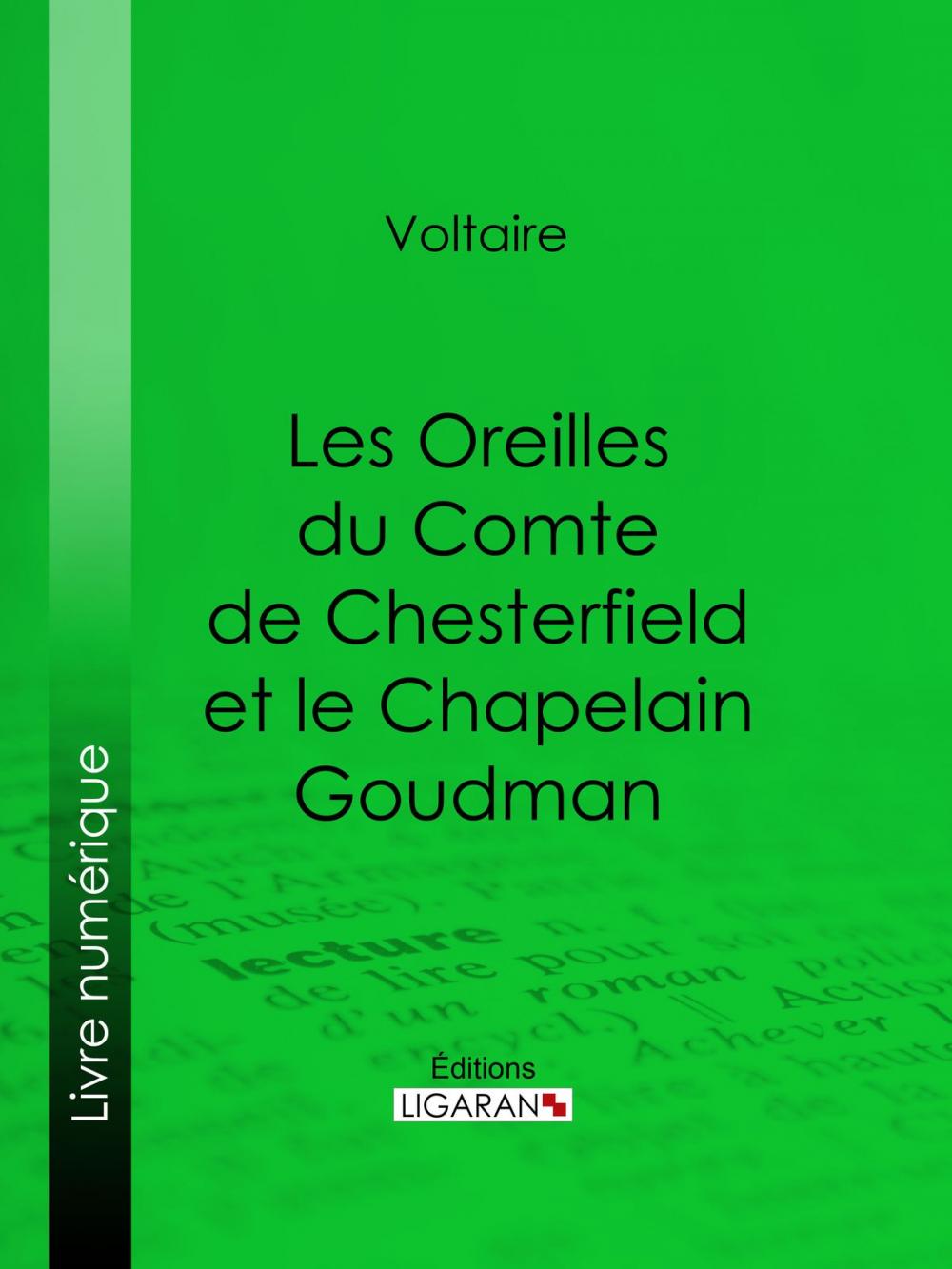 Big bigCover of Les Oreilles du Comte de Chesterfield et le Chapelain Goudman
