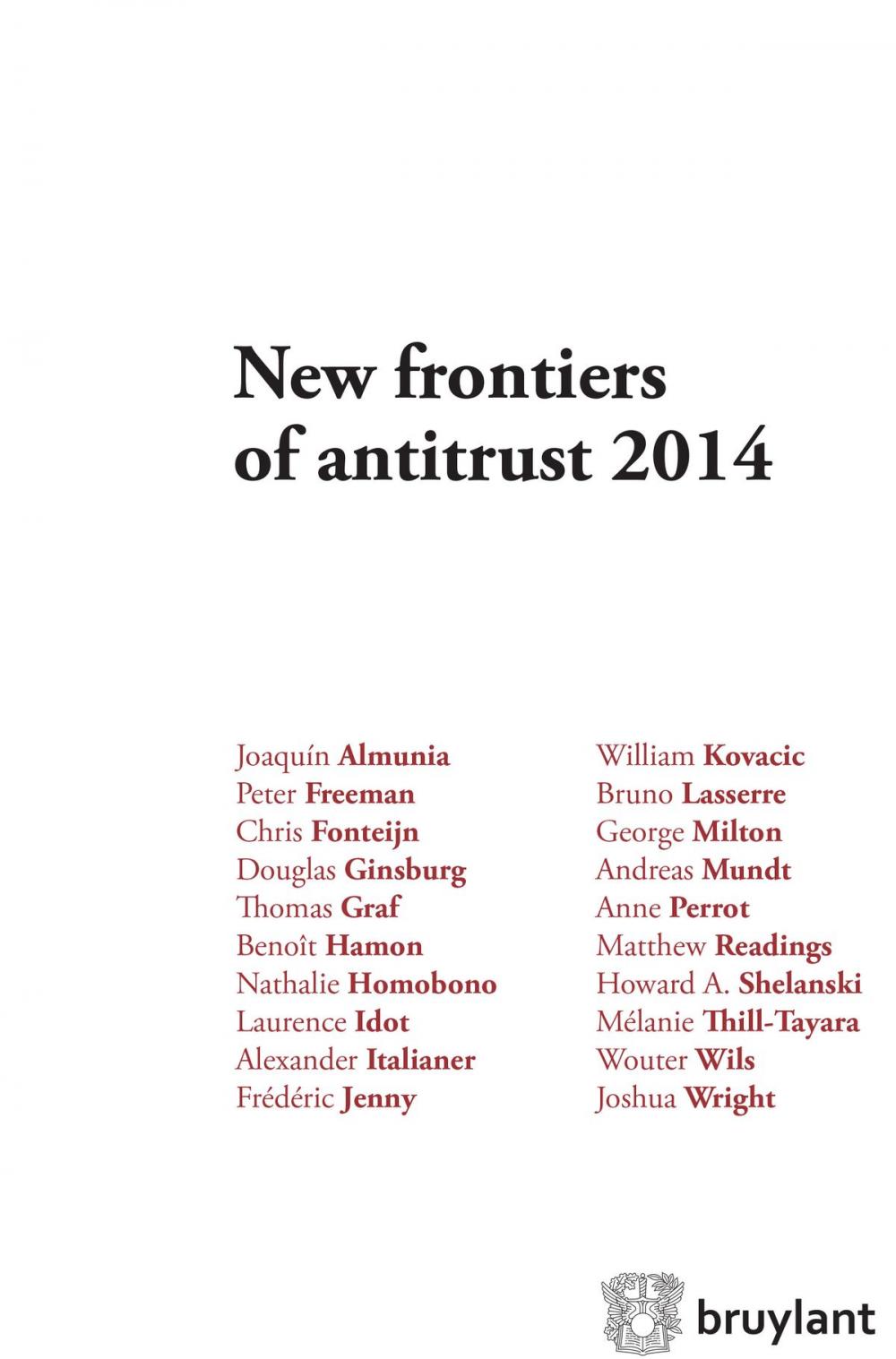 Big bigCover of New frontiers of antitrust 2014