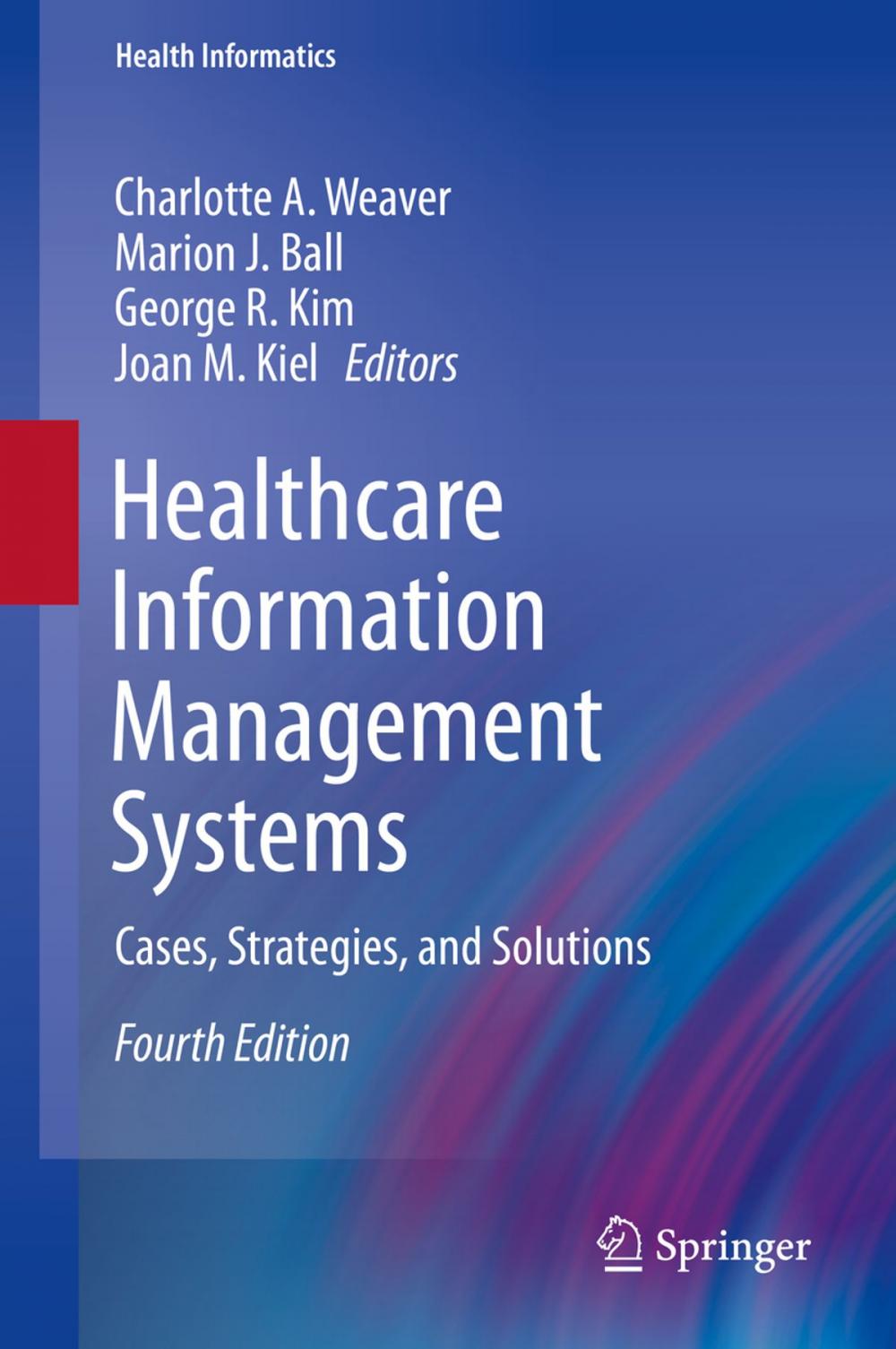 Big bigCover of Healthcare Information Management Systems