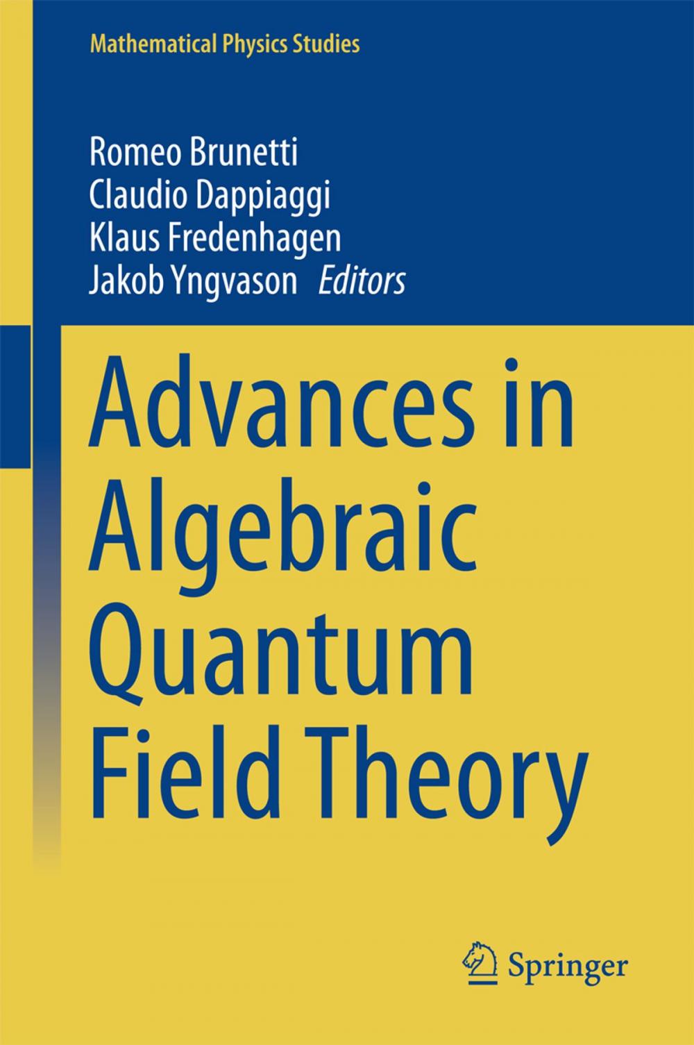 Big bigCover of Advances in Algebraic Quantum Field Theory