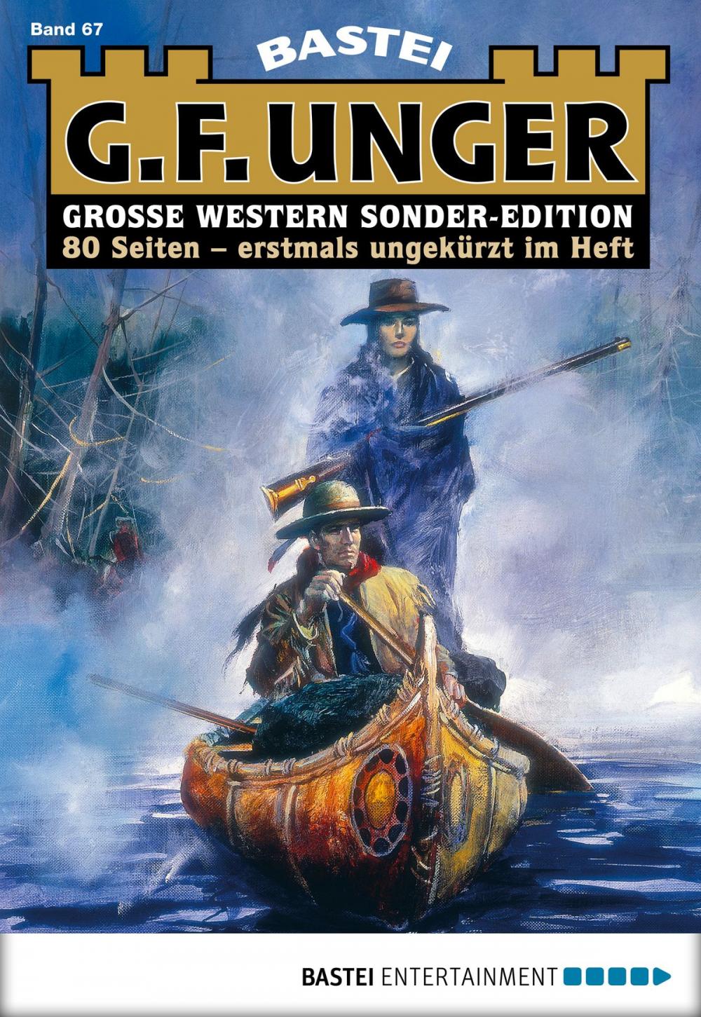 Big bigCover of G. F. Unger Sonder-Edition 67 - Western