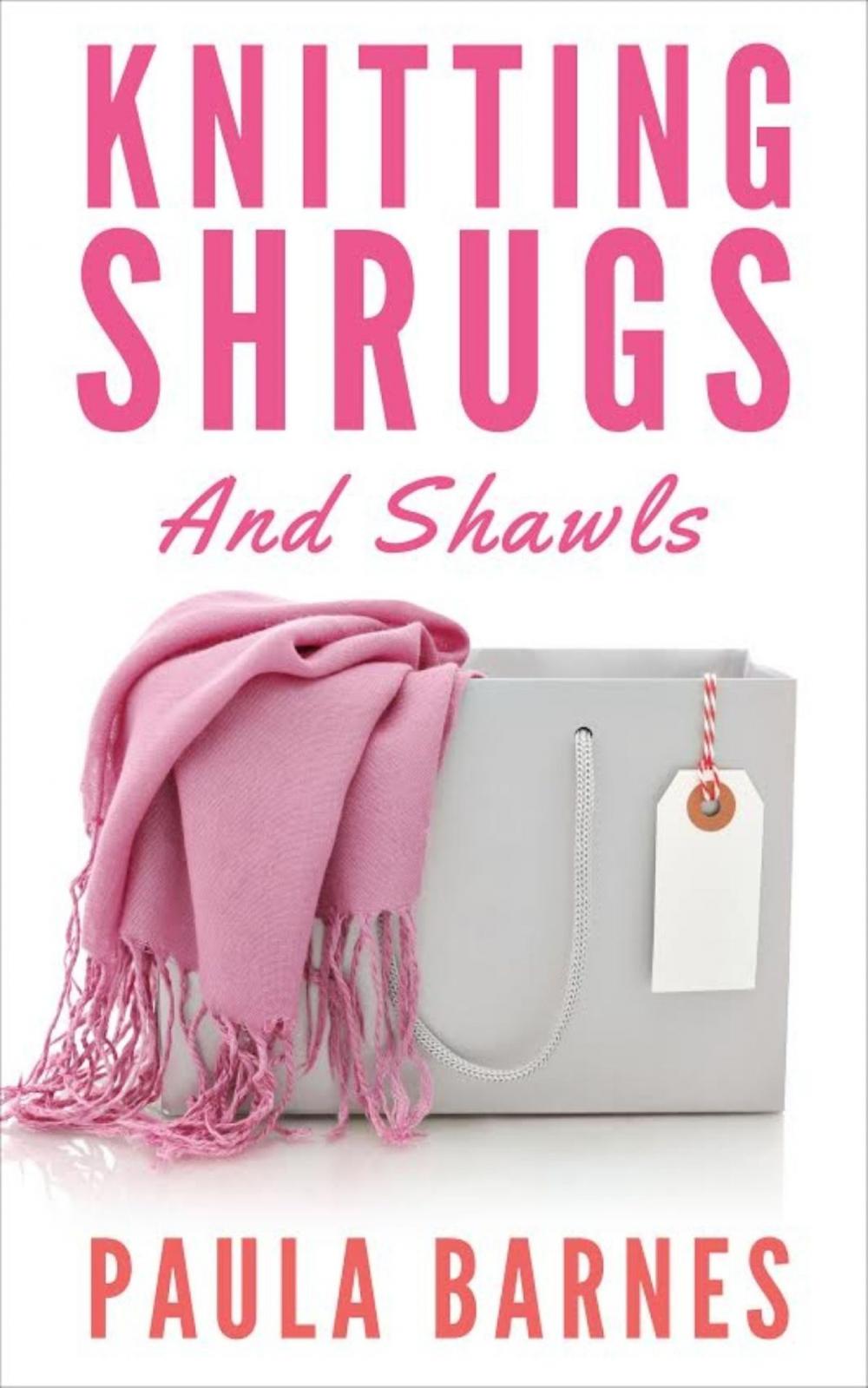 Big bigCover of Knitting Shrugs and Shawls