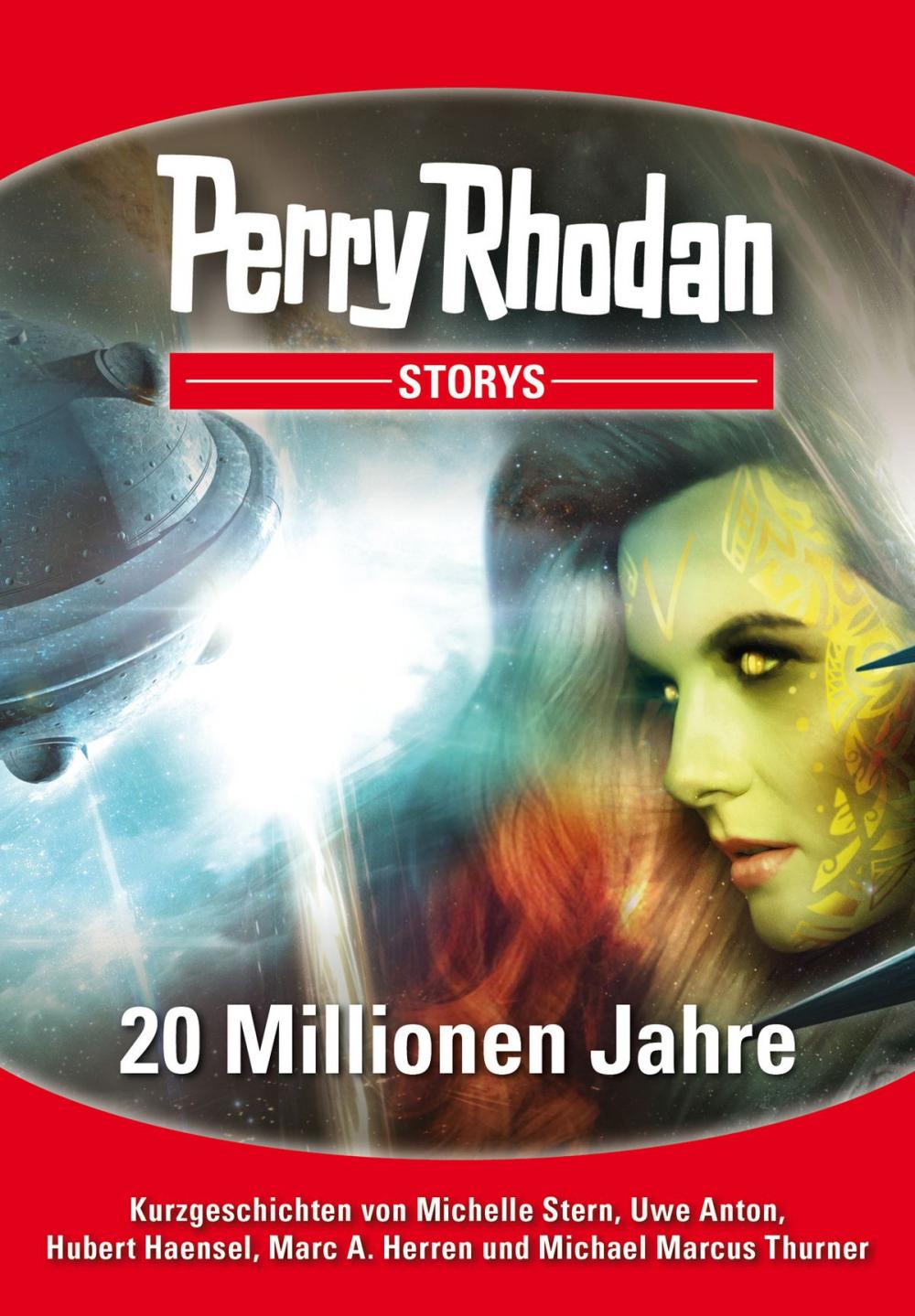 Big bigCover of PERRY RHODAN-Storys: 20 Millionen Jahre