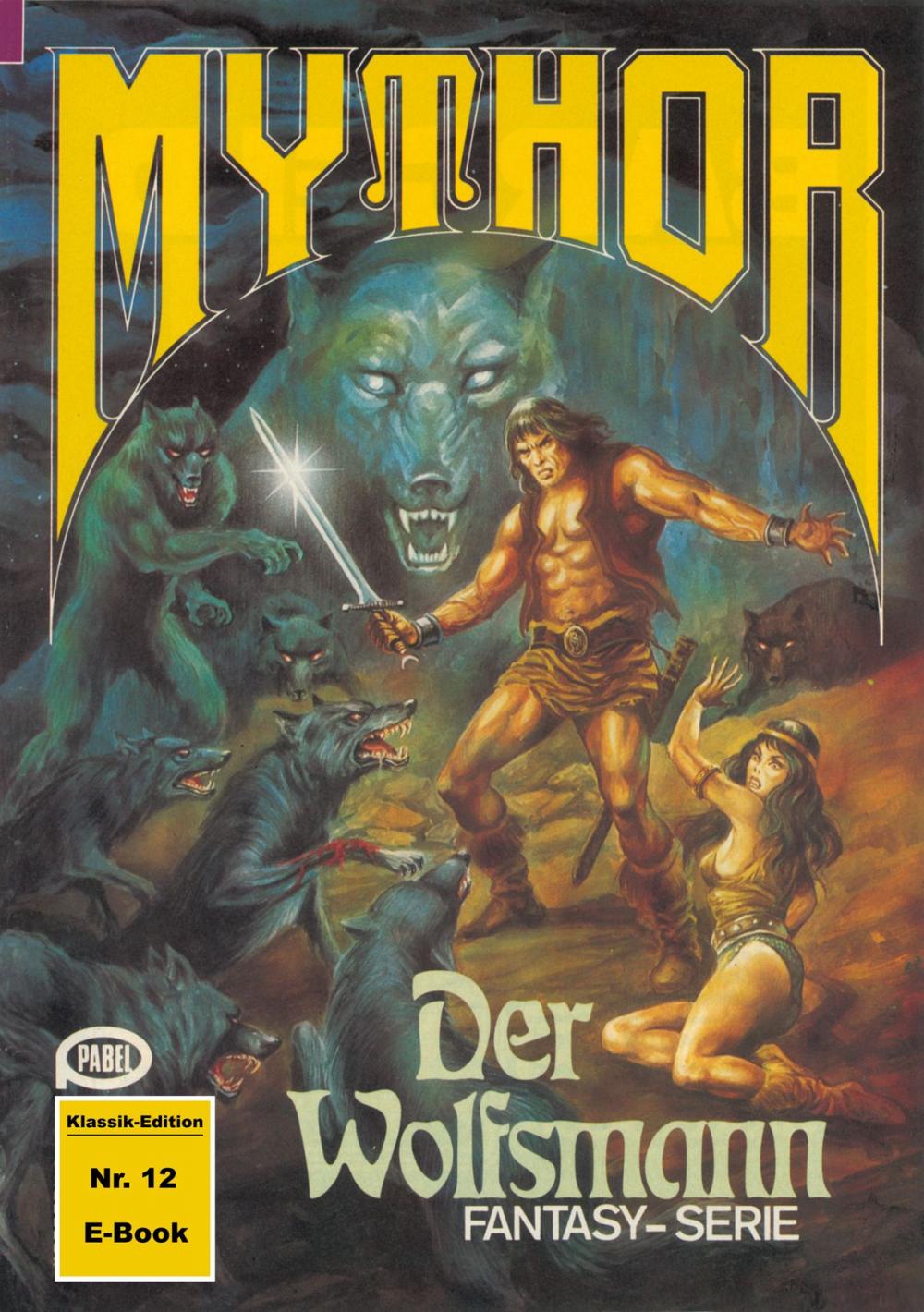 Big bigCover of Mythor 12: Der Wolfsmann