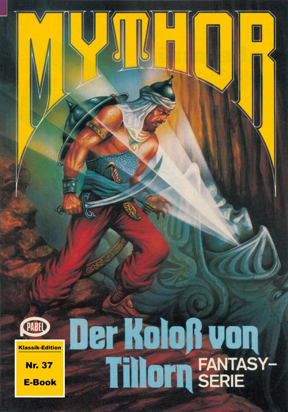 Big bigCover of Mythor 37: Der Koloss von Tillorn