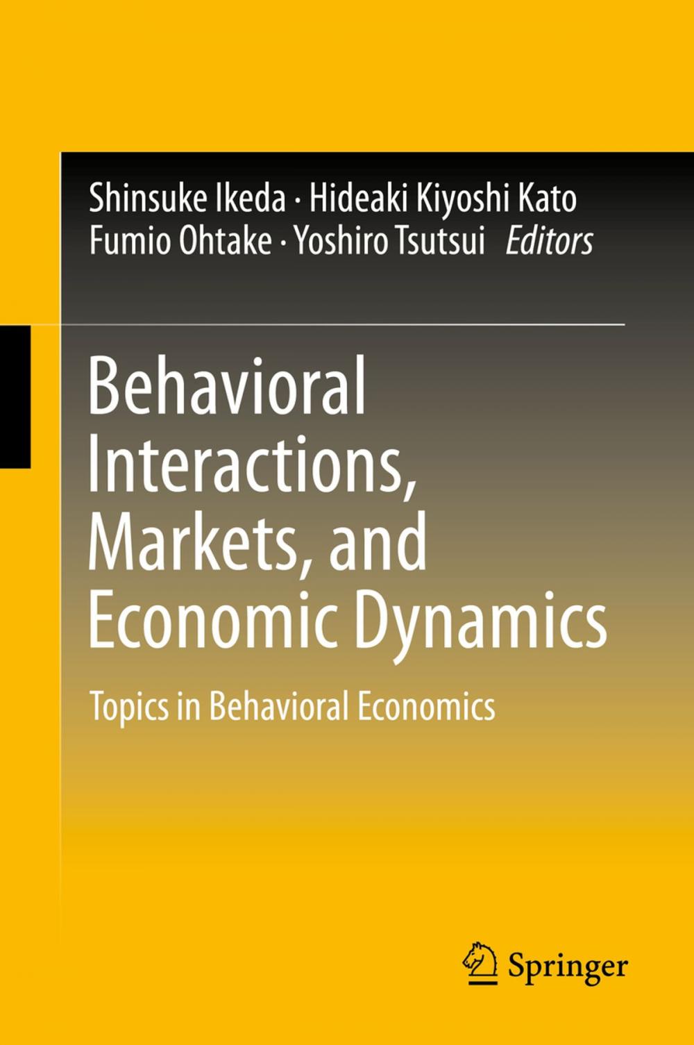 Big bigCover of Behavioral Interactions, Markets, and Economic Dynamics