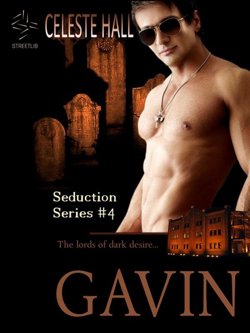 Big bigCover of Gavin: Seduction Series, Book 4