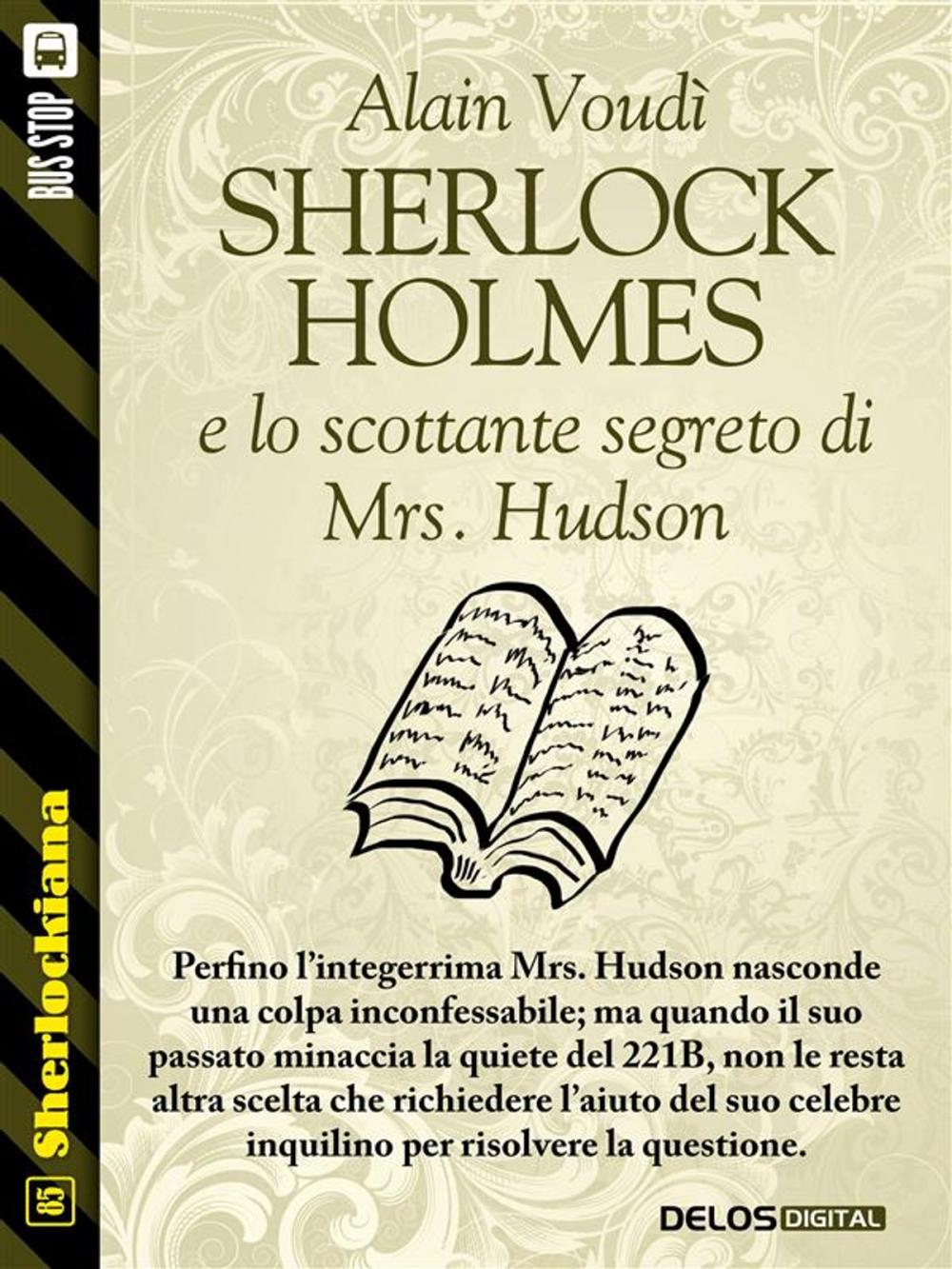 Big bigCover of Sherlock Holmes e lo scottante segreto di Mrs. Hudson