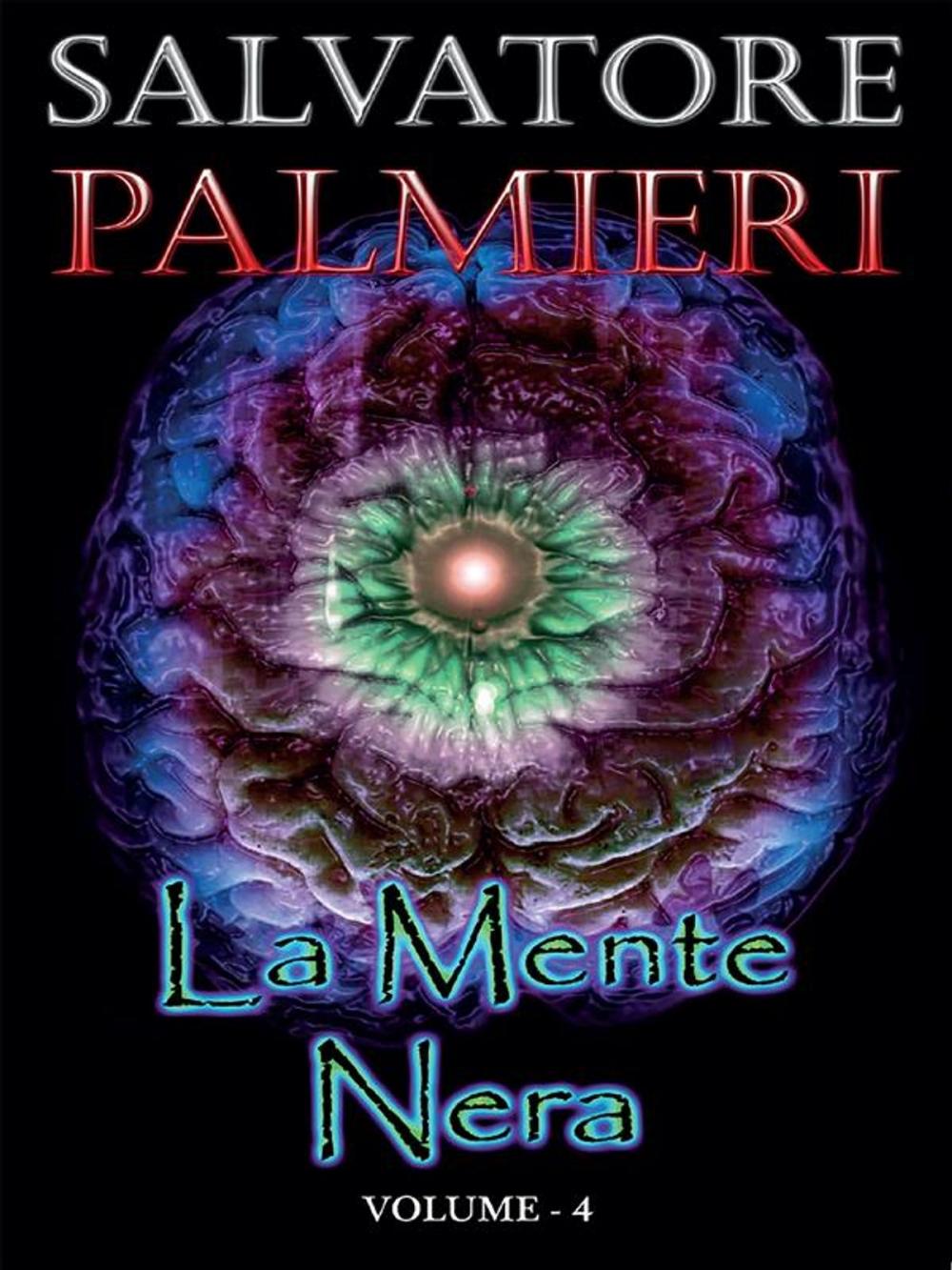 Big bigCover of La Mente Nera - (volume 4°)