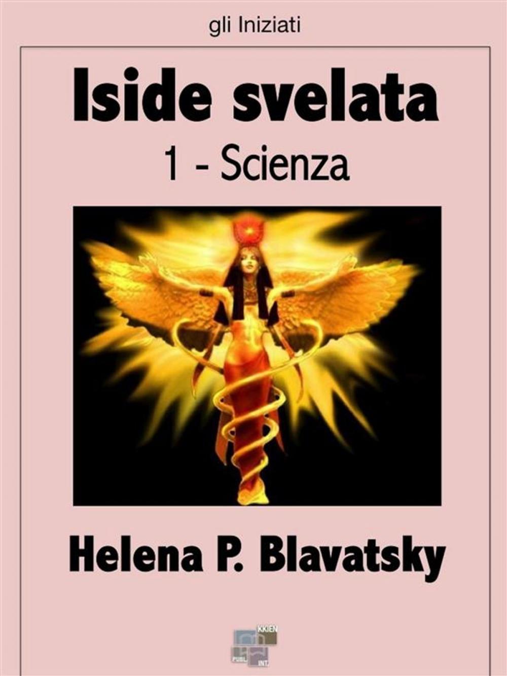 Big bigCover of Iside svelata - Scienza