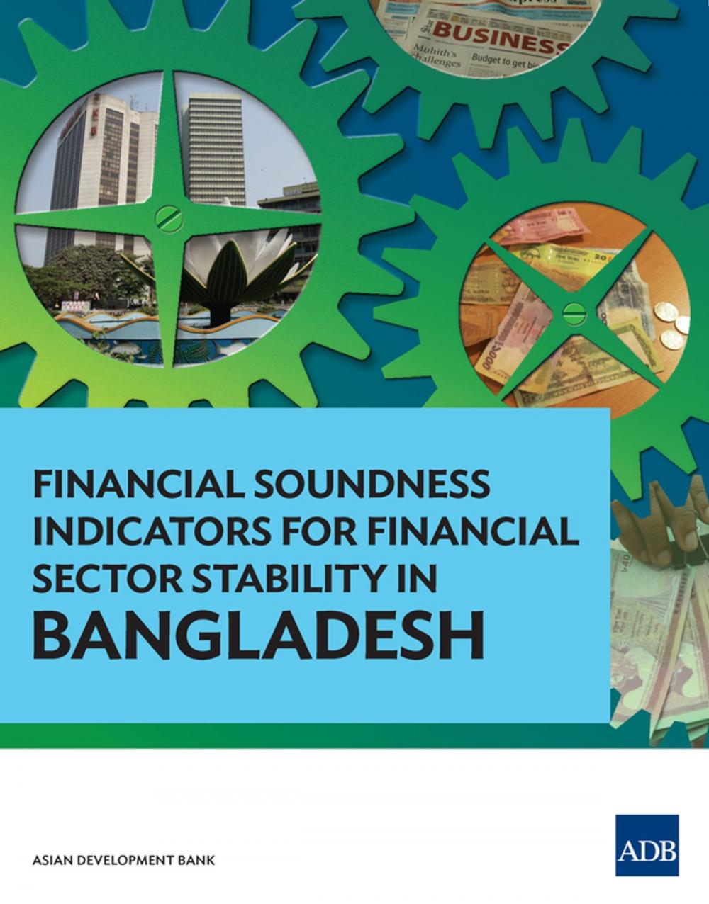 Big bigCover of Financial Soundness Indicators for Financial Sector Stability in Bangladesh