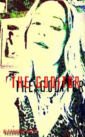 Cover of the book The Goditor by Alexandra Kitty