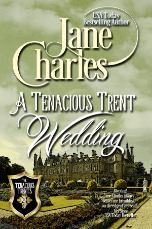 Cover of A Tenacious Trents Wedding (Tenacious Trents - #9)
