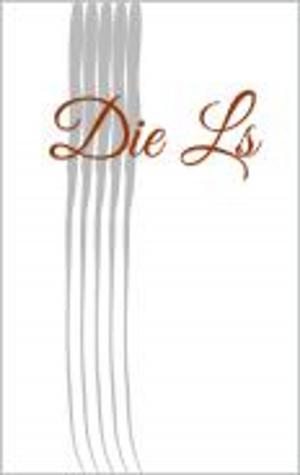 Cover of the book Die Ls by Ben Kesp