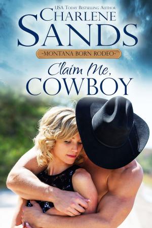 Book cover of Claim Me, Cowboy