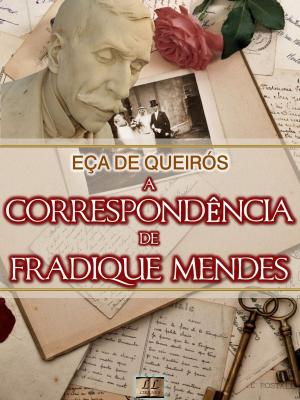 Cover of the book A Correspondência de Fradique Mendes by Eça de Queirós