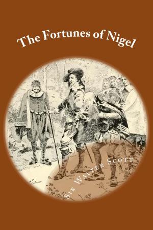 Cover of the book The Fortunes of Nigel by Luigi Pirandello