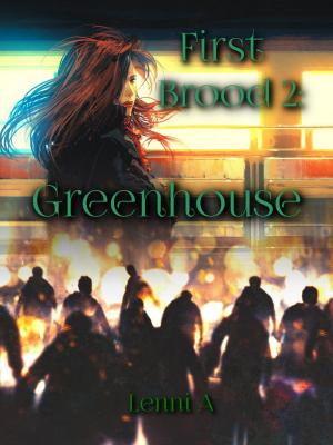 Book cover of First Brood: Greenhouse