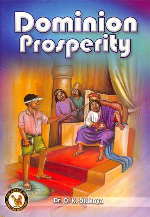 Cover of the book Dominion Prosperity by John E. Harnish, Gregory Vaughn Palmer