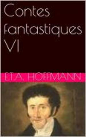 Book cover of Contes fantastiques VI