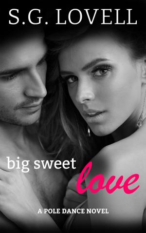 bigCover of the book Big Sweet Love by 