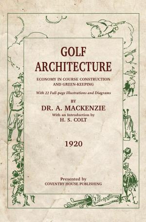 Cover of the book Golf Architecture by Philip Rennett