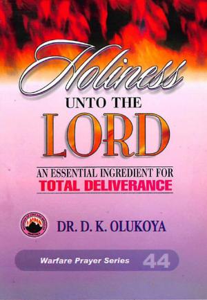 Book cover of Holiness Unto The Lord