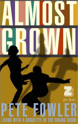 Book cover of Almost Grown