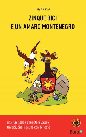 Cover of Zinque bici e un amaro Montenegro