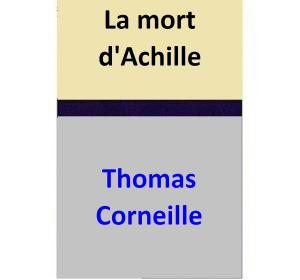 Book cover of La mort d'Achille