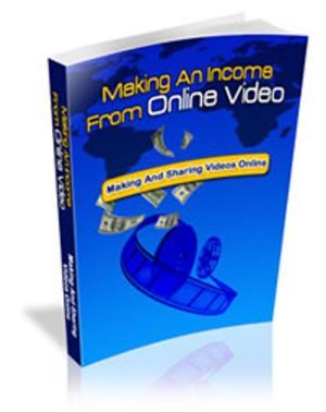bigCover of the book Making An Income From Online Video by 