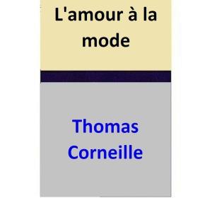 Cover of L'amour à la mode