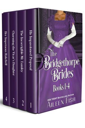 Book cover of The Bridgethorpe Brides Books 1-4