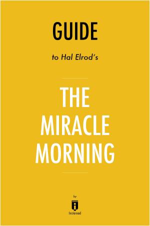 Cover of Guide to Hal Elrod’s The Miracle Morning by Instaread
