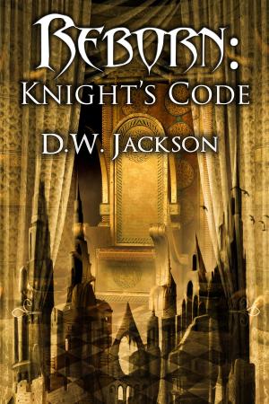 Cover of the book Reborn: Knight's Code by Georgina Makalani