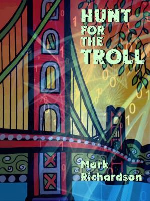 Cover of the book Hunt for the Troll by Jake Hinkson