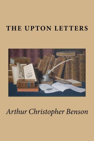 Cover of the book The Upton Letters by Owen Wister