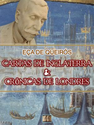 Book cover of Cartas de Inglaterra e Crônicas de Londres