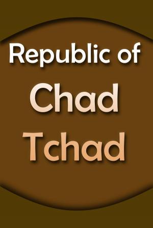 Cover of the book History and Culture, Republic of Chad by Sampson Jerry