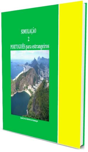bigCover of the book PORTUGUÊS para estrangeiros - Simulação 2 by 