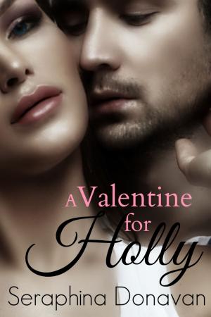 Cover of the book A Valentine For Holly by CM Hutton