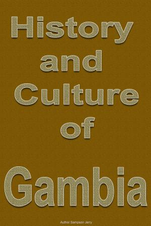 Book cover of History and Culture of Gambia, Republic of Gambia. Gambia