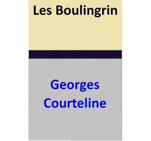 Cover of the book Les Boulingrin by Georges Courteline