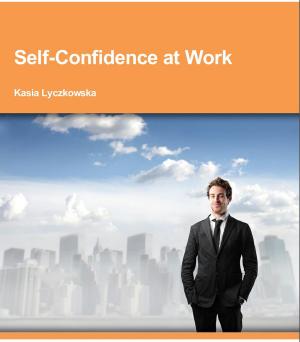 Cover of the book Self-Confidence at Work by CLEBERSON EDUARDO DA COSTA