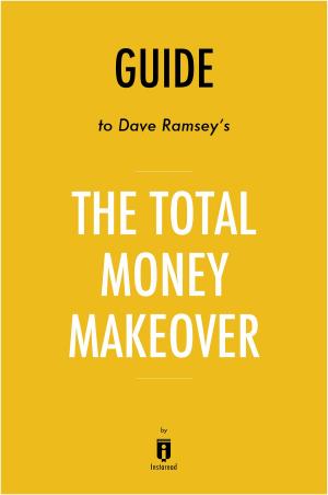 Cover of Guide to Dave Ramsey’s The Total Money Makeover by Instaread