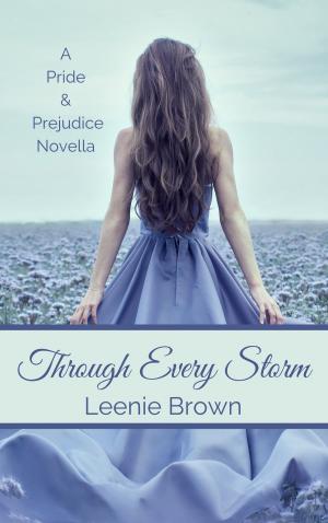 Book cover of Through Every Storm