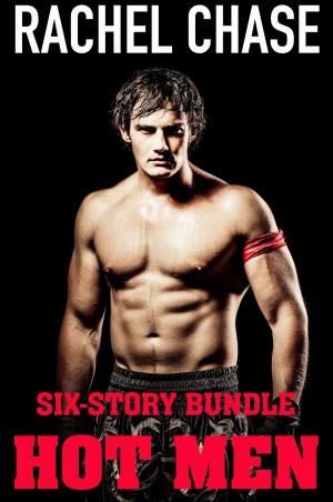 bigCover of the book Hot Men (Erotic Romance 6-story Bundle) by 